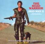 Mad Max 2: The Road Warrior Soundtrack by Brian May