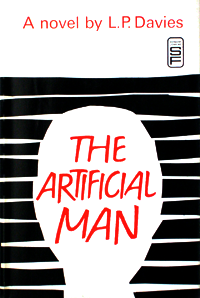 The Artificial Man by LP Davies